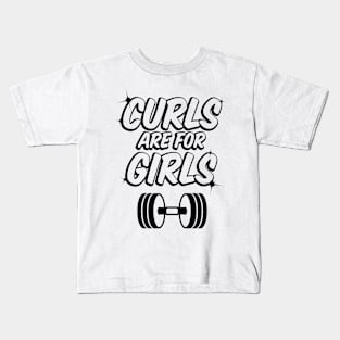 Curls are for Girls - Dark Kids T-Shirt